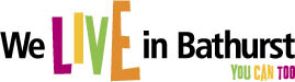 We Live in Bathurst - You can too